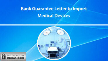 Bank Guarantee Letter to Import Medical Devices - Bronze Wing Trading