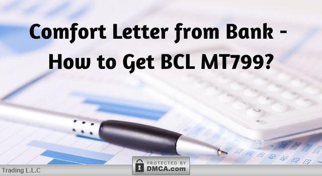 How to Get BCL MT799 - Bank Comfort Letter - BCL MT799