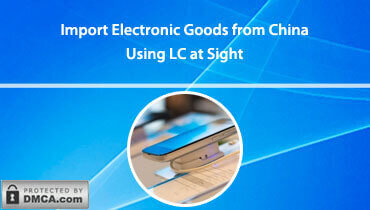 Import Electronic Goods from China Using LC at Sight - Bronze Wing Trading