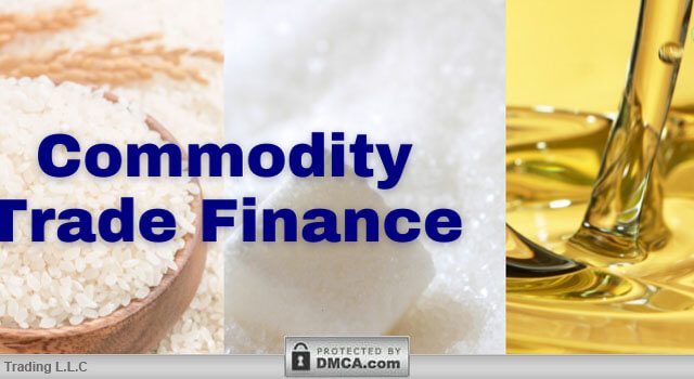 Commodity Finance | Letter of Credit | Standby Letter of Credit